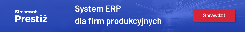 System ERP dla firm produkcyjnych