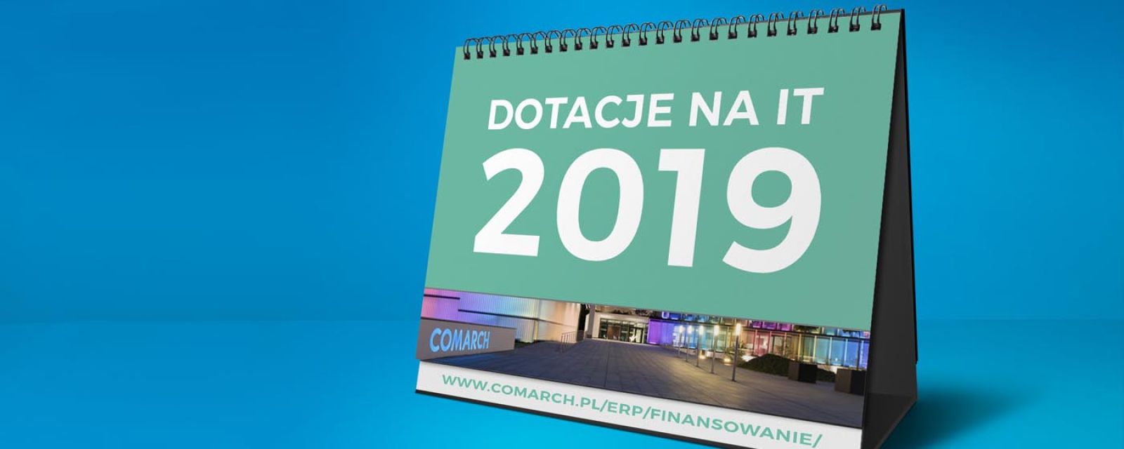 Dotacje na IT - będą w 2019 roku, ale nie dla wszystkich