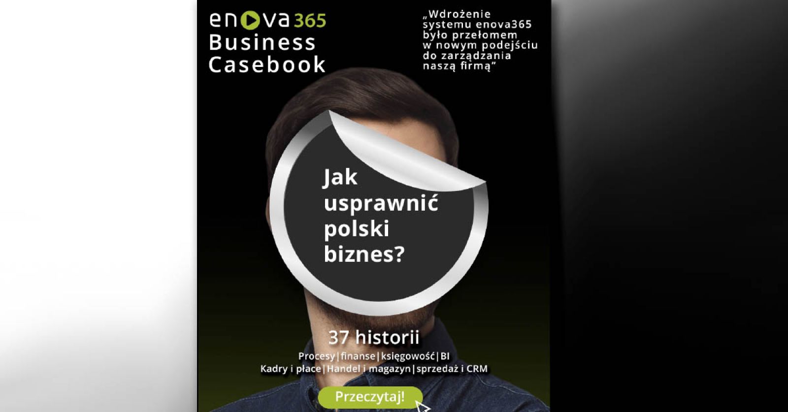 Jak usprawnić polski biznes? Poznaj 37 historii trafionych wyborów