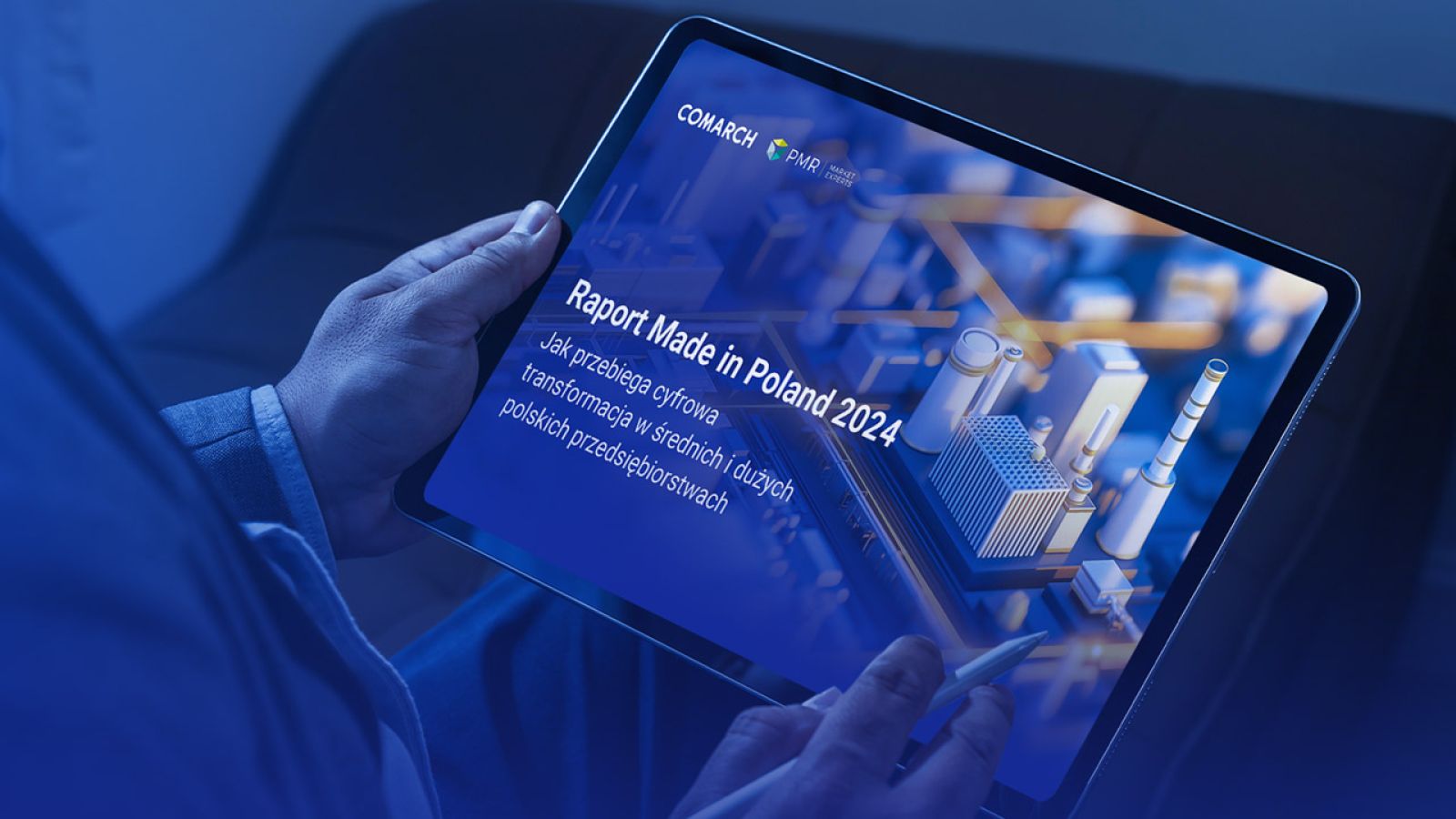 Nowy raport PMR Market Experts i Comarch: Stan cyfryzacji polskiego rynku